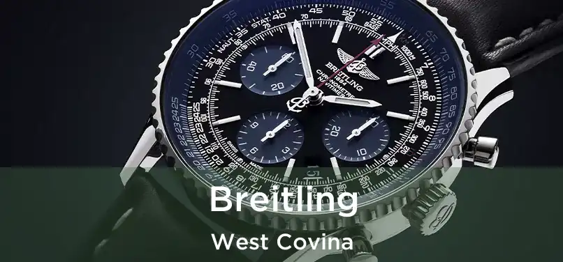  Breitling West Covina