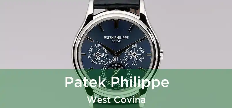 Patek Philippe West Covina